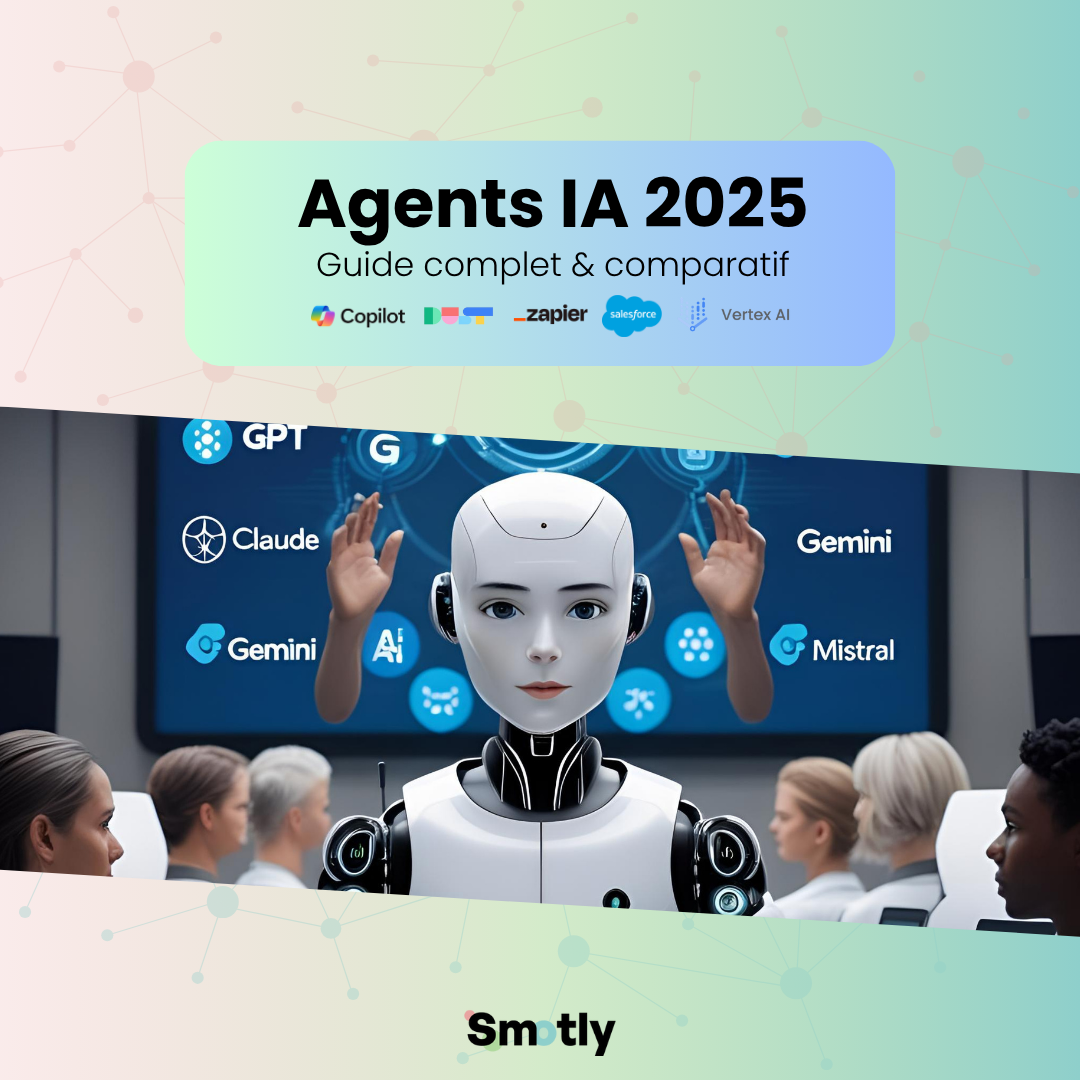 Agents IA Entreprise 2025 : Guide & Comparatif complet