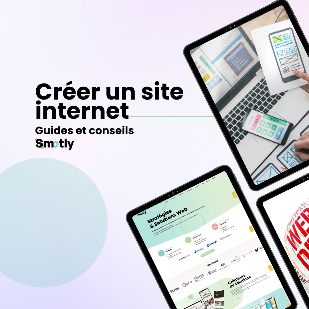 Créer un site internet : guides & conseils