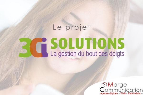 The 3Ci Solutions project